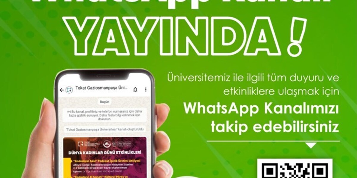 Üniversitemizden Yeni Bir İletişim Adımı: WhatsApp Kanalı Açıldı